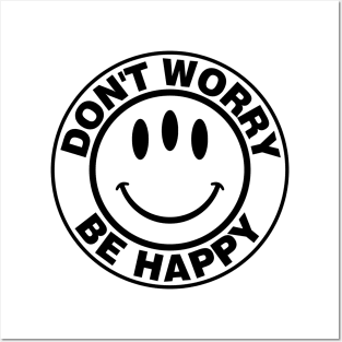 Don't Worry Be Happy Three Eyed Smiley Face Posters and Art